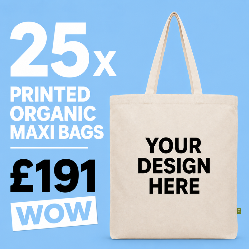 25x Organic Maxi Tote Bags - Bundle with Free Front Print