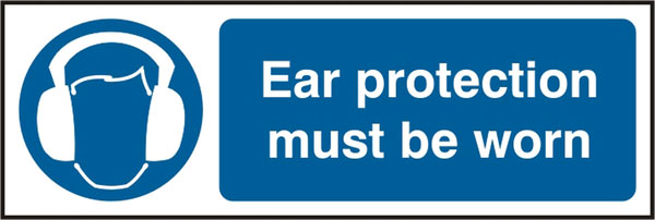B-Safe Prepack Ear Protection Must Be Worn Sign