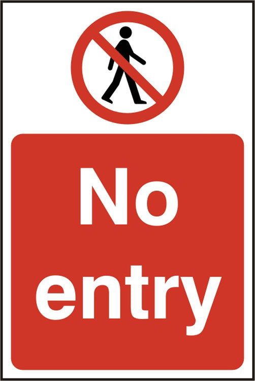 B-Safe Prepack No Entry Sign