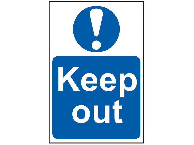 Sign: Keep Out