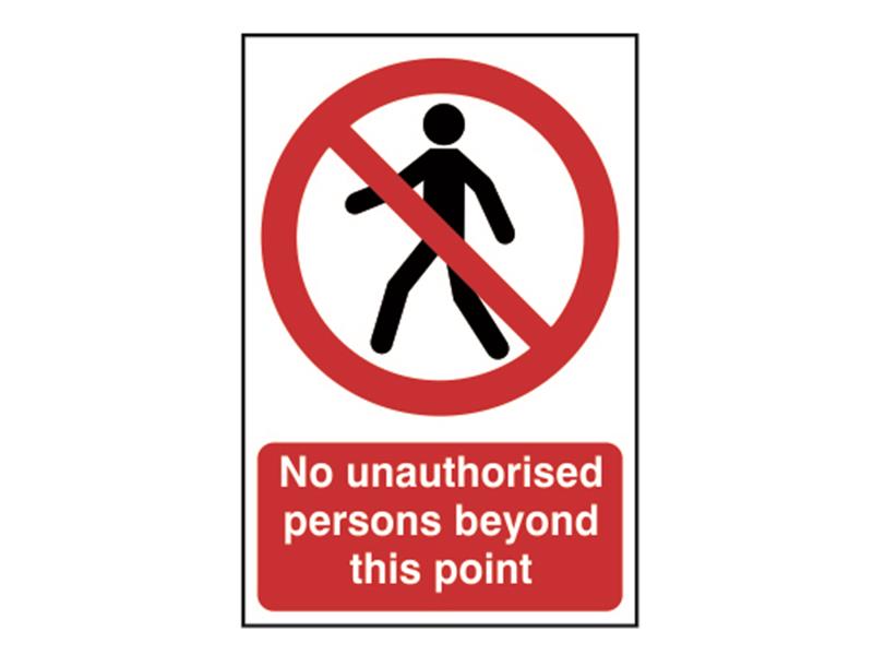 Sign: No Unauthorised Persons Beyond This Point