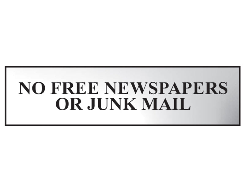 No Free Newspapers Or Junk Mail Sign