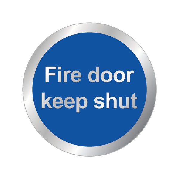 Signs and Labels Safety Sign Fire Door Keep Shut 76mm Rds15
