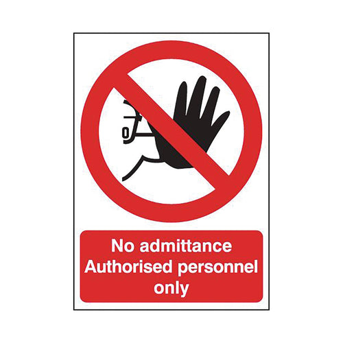 Signs and Labels Safety Sign No Admittance Authorised Personnel Only Self-adhesive A5 Ml01551s