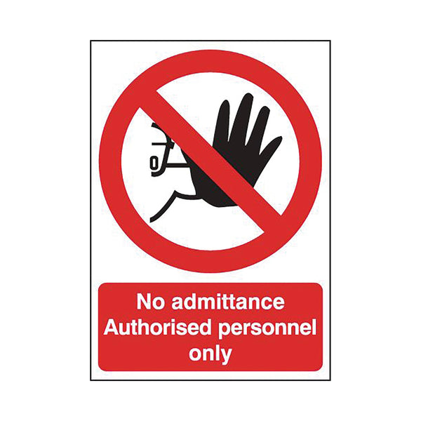Signs and Labels Safety Sign No Admittance Authorised Personnel Only Self-adhesive A5 Ml01551s