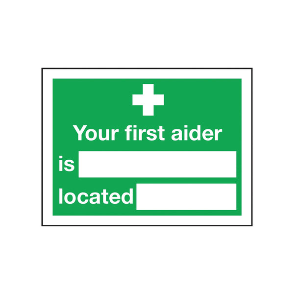 Signs and Labels Safety Sign Your First Aider Is 150x200mm Self-adhesive E42a/s