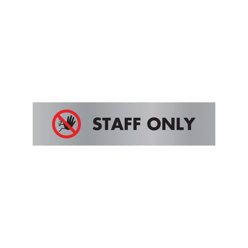 Signs and Labels Acrylic Sign Staff Only Aluminium 190x45mm Sr22365