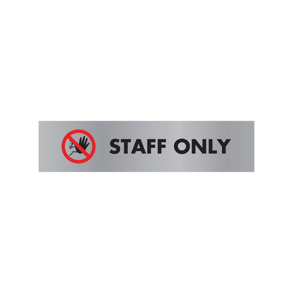Signs and Labels Acrylic Sign Staff Only Aluminium 190x45mm Sr22365