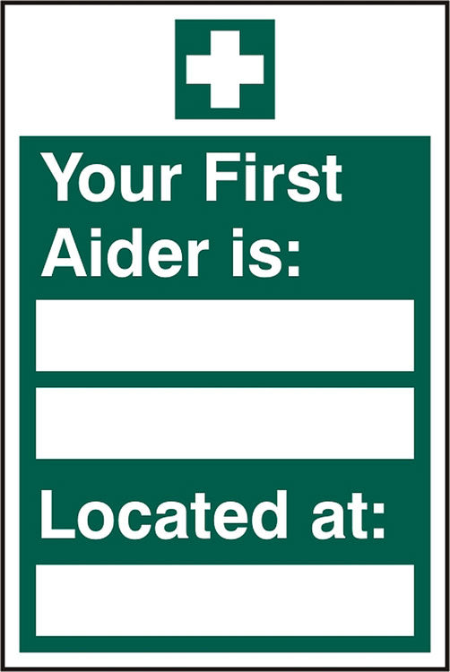 B-Safe Your First Aider Is Located At Sign - Self-Adhesive Vinyl - Pack of 5