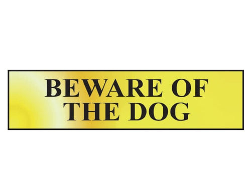 Scan Beware Of The Dog - Polished Brass Effect 200 x 50mm